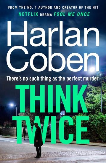 Think twice / Myron Bolitar / 12 9781529906110 Harlan Coben, Verzenden, Harlan Coben