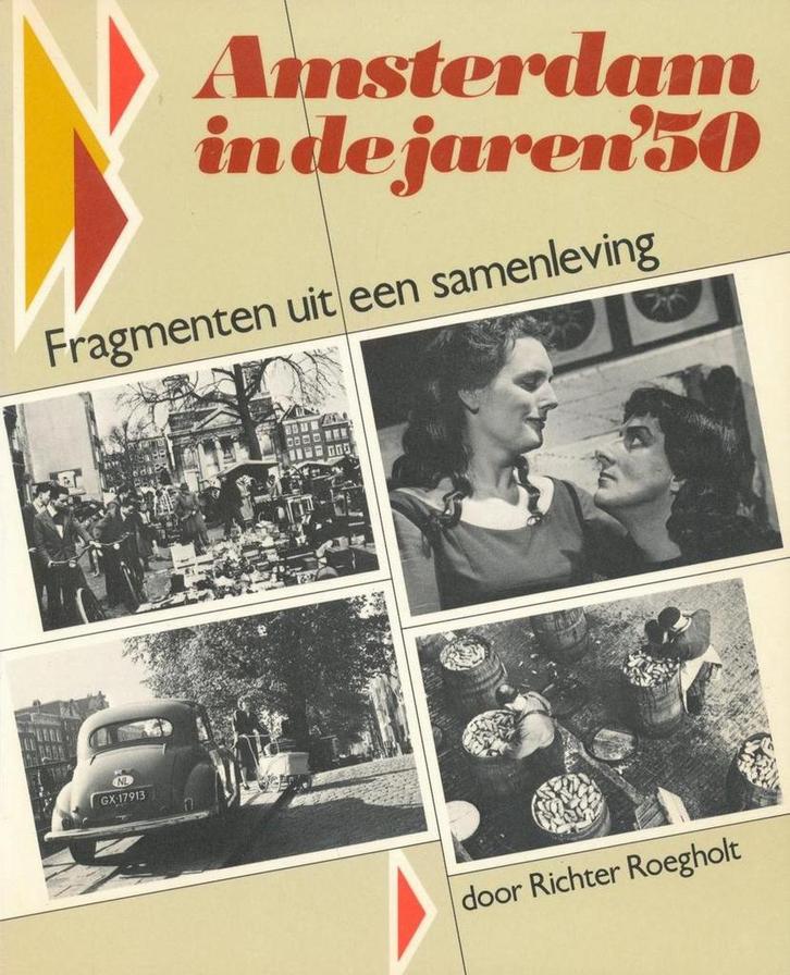 Amsterdam in de jaren vijftig 9789061204893 Roegholt, Boeken, Reisgidsen, Gelezen, Verzenden