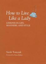 How to Live Like a Lady, Nieuw, Nederlands, Verzenden