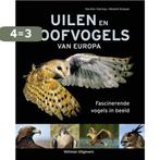 Uilen en roofvogels van Europa 9789048313136 Roland Knauer, Boeken, Verzenden, Zo goed als nieuw, Roland Knauer