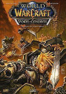 World of Warcraft Porte-Cendres, Tome 2 : LOrdre d...  Book, Boeken, Overige Boeken, Zo goed als nieuw, Verzenden
