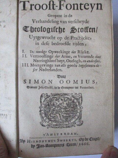 Simon Oomius - Troost-Fonteyn - 1666, Antiquités & Art, Antiquités | Livres & Manuscrits