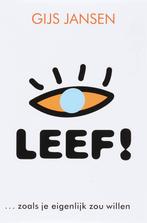 Leef! 9789058710680 Gijs Jansen, Boeken, Verzenden, Gelezen, Gijs Jansen