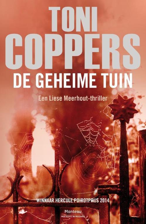 De geheime tuin 9789022324899 Toni Coppers, Boeken, Thrillers, Zo goed als nieuw, Verzenden