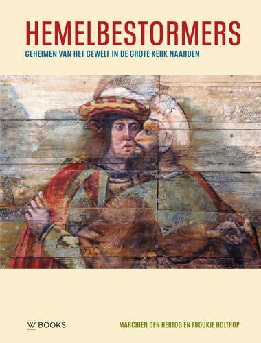 Hemelbestormers 9789462584495 Marchien den Hertog, Boeken, Kunst en Cultuur | Beeldend, Zo goed als nieuw, Verzenden