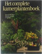 Het complete kamerplantenboek 9789065900388, Gelezen, Dijk Hanneke van Vertaalster 1943- Otter George (George M), Bosch Hans van den