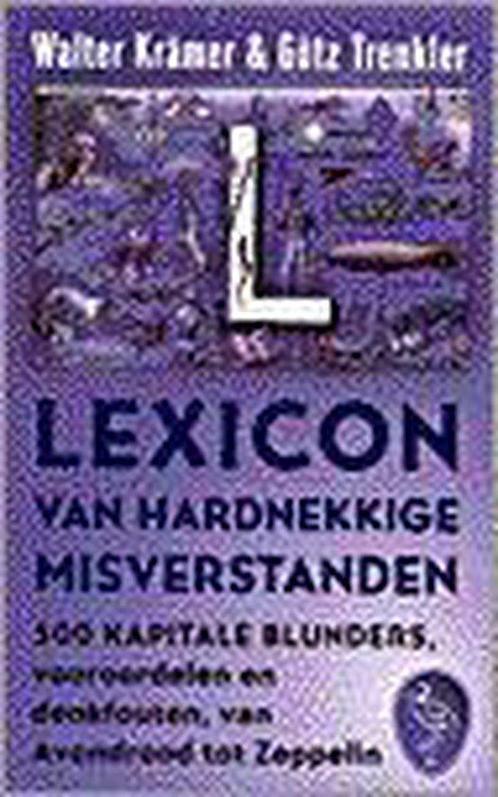 Lexicon Van Hardnekkige Misverstanden 9789057133435, Livres, Encyclopédies, Envoi