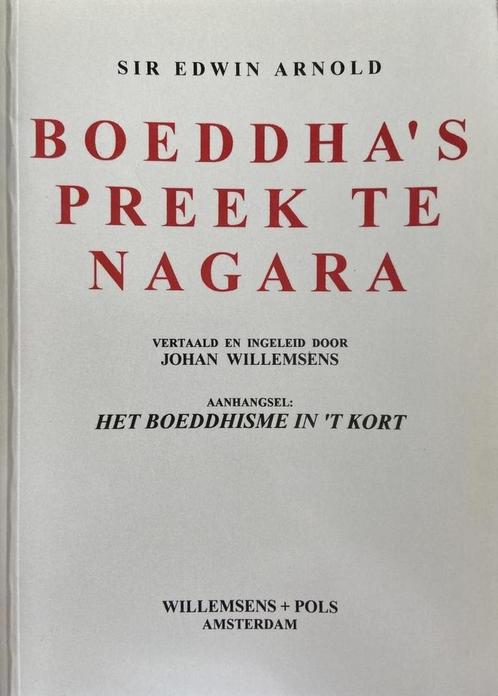 Boeddhas preek te Nagara 9789080161924, Boeken, Esoterie en Spiritualiteit, Gelezen, Verzenden