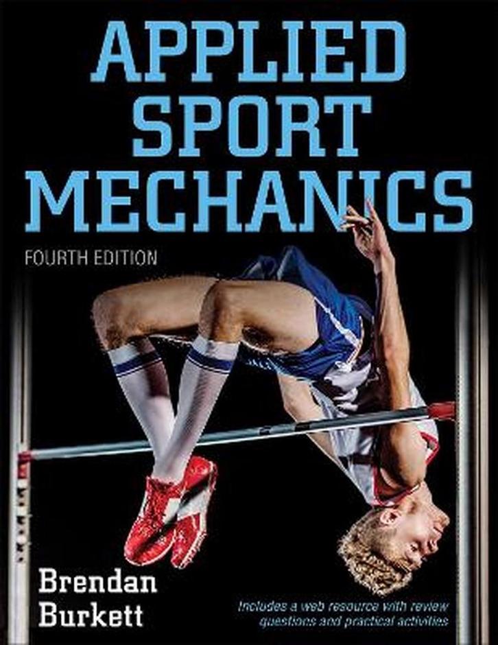 Applied Sport Mechanics 4th Edition with Web Resource, Livres, Langue | Anglais, Envoi