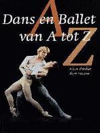 DANS & BALLET VAN A TOT Z 9789074377584 R. Barbier, Boeken, Verzenden, Gelezen, R. Barbier