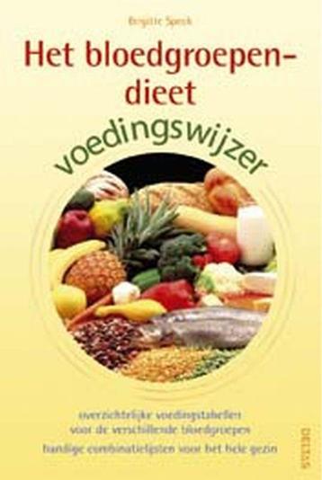 Het bloedgroependieet voedingswijzer 9789044701210 B. Speck, Verzenden, B. Speck