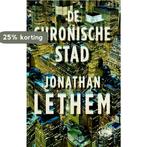 De chronische stad 9789044614008 Jonathan Lethem, Verzenden, Zo goed als nieuw, Jonathan Lethem