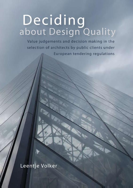 Deciding about Design Quality 9789088900532 L. Volker, Livres, Langue | Anglais, Envoi