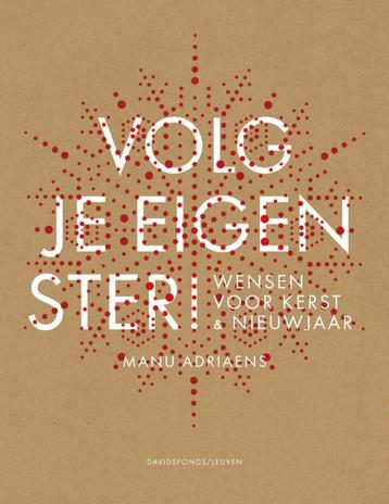 Volg je eigen ster 9789058267344 Manu Adriaens, Verzenden, Manu Adriaens
