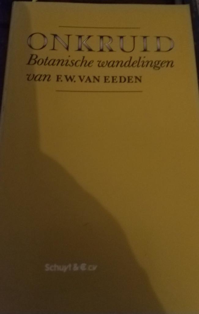 Onkruid 9789060970461 Ed van Eeden, Boeken, Wetenschap, Gelezen, Verzenden