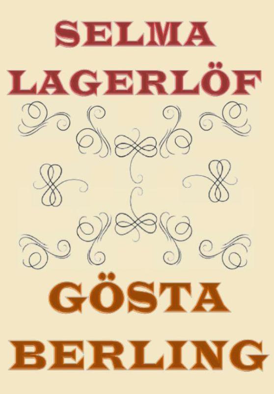 Gösta Berling 9789492228963 Selma Lagerlöf, Livres, Romans, Envoi