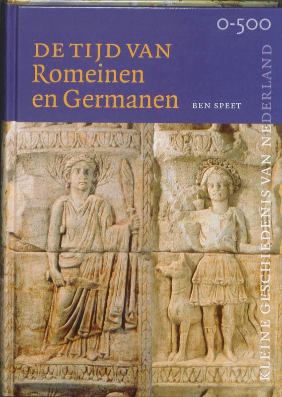 Tijd van Romeinen en Germanen (0-500) / Kleine Geschiedenis, Boeken, Geschiedenis | Nationaal, Zo goed als nieuw, Verzenden