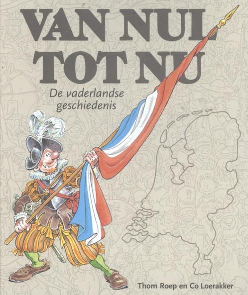 Van nul tot nu 9789047804024 Co Loerakker, Boeken, Geschiedenis | Nationaal, Zo goed als nieuw, Verzenden
