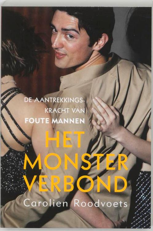 Het monsterverbond 9789068341966 C. Roodvoets, Boeken, Psychologie, Gelezen, Verzenden