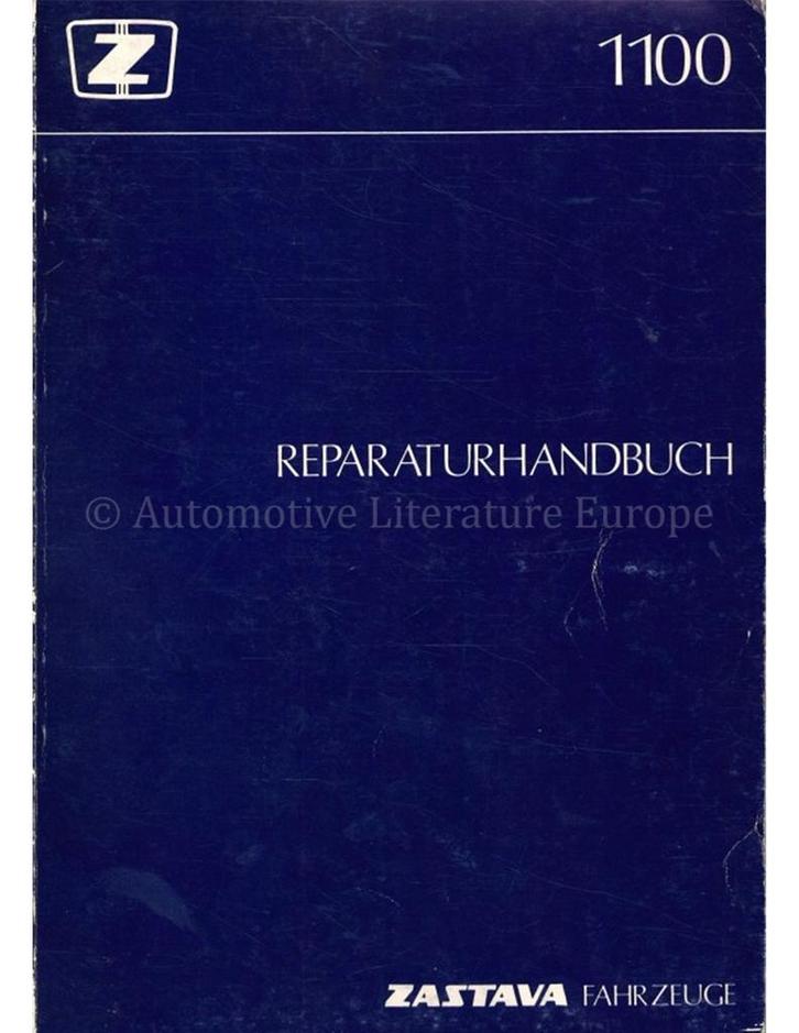 1982 ZASTAVA 1100 WERKPLAATSHANDBOEK DUITS, Autos : Divers, Modes d'emploi & Notices d'utilisation