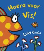 Hoera voor Vis! 9789025857646 Lucy Cousins, Boeken, Kinderboeken | Baby's en Peuters, Verzenden, Gelezen, Lucy Cousins