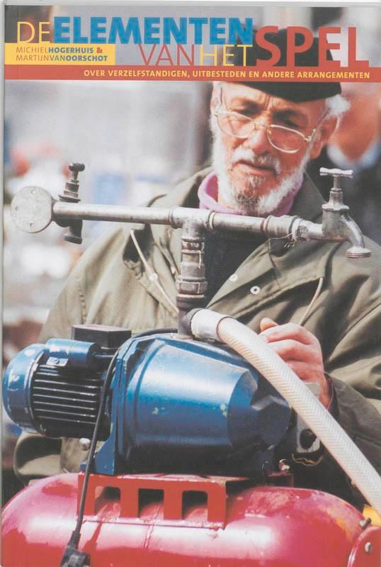 De elementen van het spel 9789080631045 M. van Oorschot, Boeken, Politiek en Maatschappij, Gelezen, Verzenden