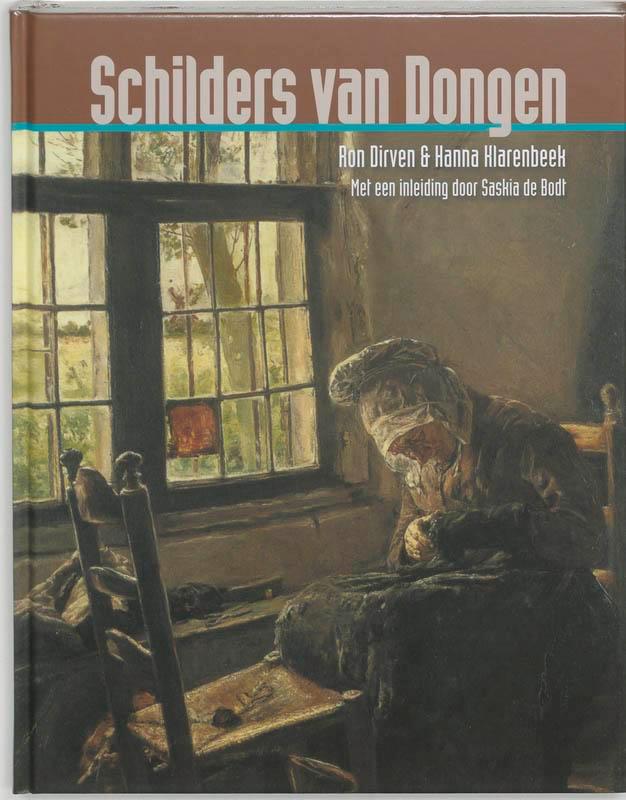 Schilders van Dongen 9789055945979 R. Dirven, Boeken, Kunst en Cultuur | Beeldend, Zo goed als nieuw, Verzenden