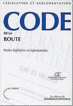 Code de la route : Parties législative et réglementaire ..., Livres, Journal Officiel, Verzenden