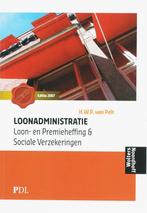 Loonadministratie 2007 9789001005504, Boeken, Gelezen, H.W.P. van Pelt, Verzenden