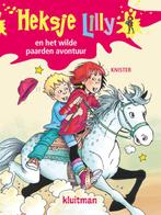 Heksje Lilly - Heksje Lilly en het wilde paarden avontuur, Boeken, Kinderboeken | Jeugd | onder 10 jaar, Gelezen, Knister, Verzenden