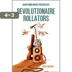 Revolutionaire Rollators 9789464445213 Dirk Fabriani, Verzenden, Gelezen, Dirk Fabriani