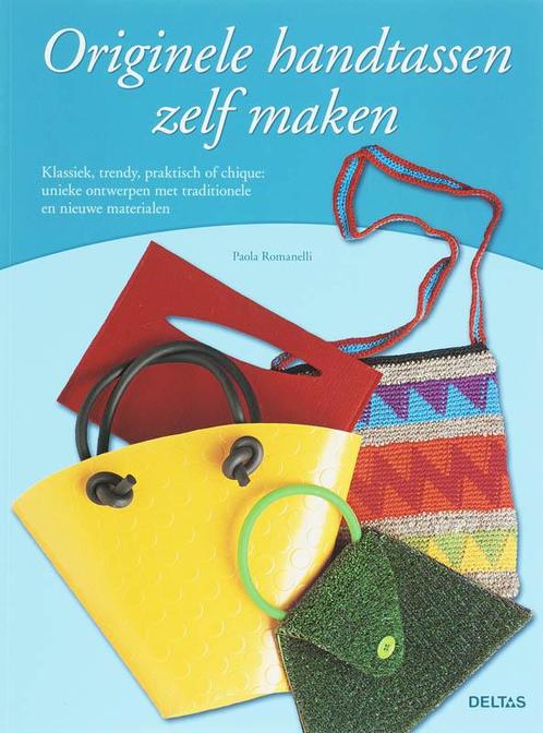 Originele handtassen zelf maken 9789044714319 P. Romanelli, Boeken, Hobby en Vrije tijd, Gelezen, Verzenden