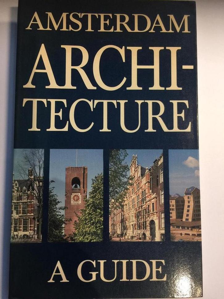 AMSTERDAM ARCHITECTURE A GUIDE 9789068680164 Guus Kemme, Livres, Art & Culture | Architecture, Envoi