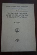 T. Volker - The Japanese Porcelain Trade of The Dutch East, Antiek en Kunst
