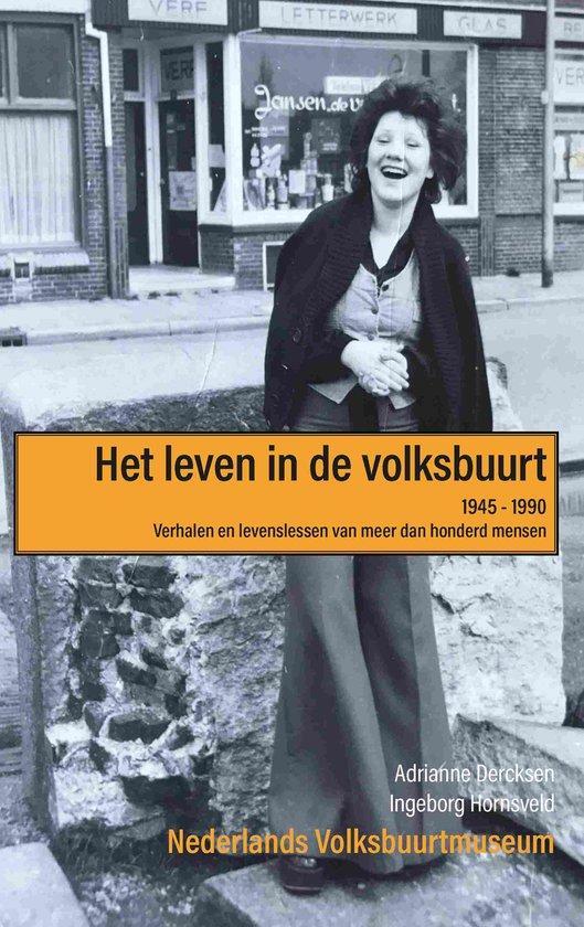 Het leven in de volksbuurt / Human Interest 9789087081010, Boeken, Politiek en Maatschappij, Gelezen, Verzenden