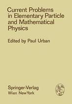 Current Problems in Elementary Particle and Mathematical, Urban, P., Zo goed als nieuw, Verzenden