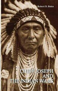 Chief Joseph and the Indian Wars. robert, bolen   ., Livres, Livres Autre, Envoi