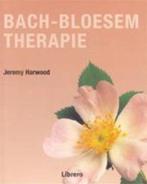 Bach Bloesem Therapie 9789057642579, Boeken, Jeremy Harwood, N.v.t., Zo goed als nieuw, Verzenden