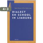 Dialect en school in Limburg / Studies in meertaligheid / 5, Boeken, Verzenden, Gelezen