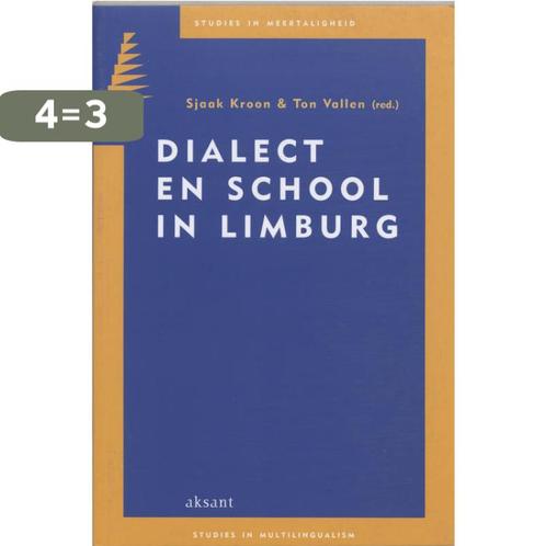 Dialect en school in Limburg / Studies in meertaligheid / 5, Boeken, Overige Boeken, Gelezen, Verzenden