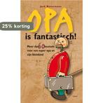 Opa is fantastisch! 9789089890511 Frank Ark, Boeken, Verzenden, Gelezen, Frank Ark