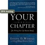 Your Next Chapter 9781937879327 Evelyn Watkins, Boeken, Verzenden, Gelezen, Evelyn Watkins