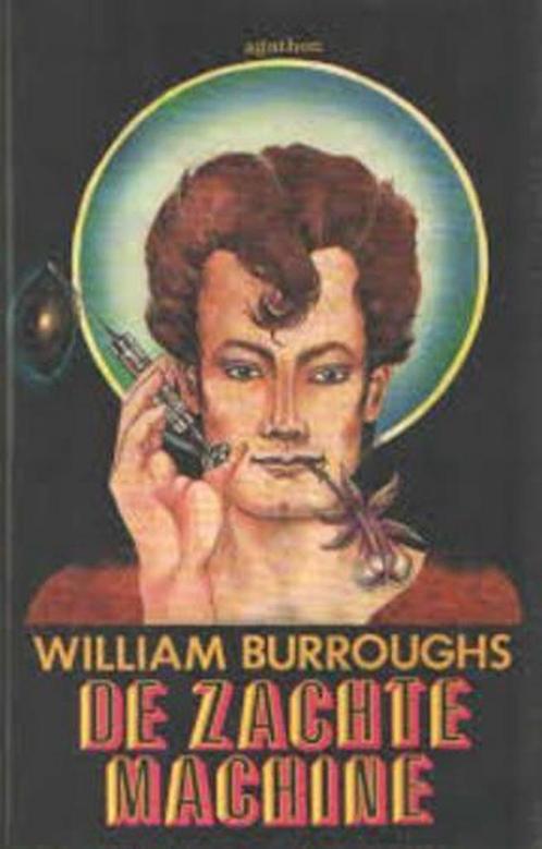 De zachte machine 9789026957338 William S. Burroughs, Boeken, Overige Boeken, Gelezen, Verzenden