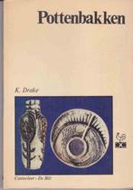 Pottenbakken in uw vrije tijd 9789021314037 Drake, Verzenden, Gelezen, Drake