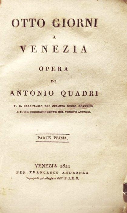 Quadri Antonio, Mutinelli Fabio - Opere Ottocentesche sulla, Antiek en Kunst, Antiek | Boeken en Manuscripten