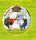 Matser En Opa En Het Knotsgekke Voetbalboek 9789048805716, Boeken, Verzenden, Zo goed als nieuw, Pieter Feller