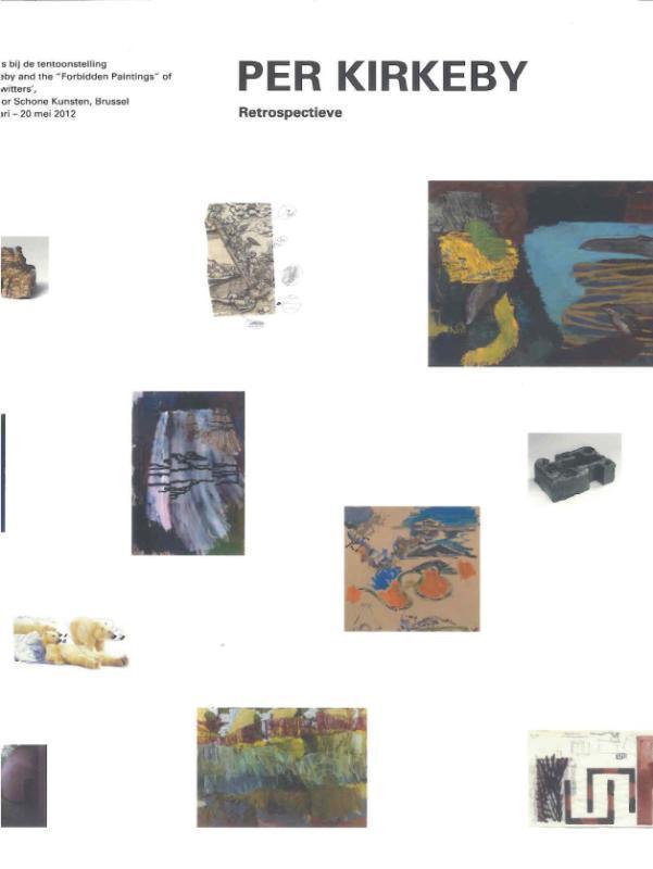 Per Kirkeby and the Forbidden Paintings of Kurt Schwitters, Boeken, Kunst en Cultuur | Beeldend, Zo goed als nieuw, Verzenden