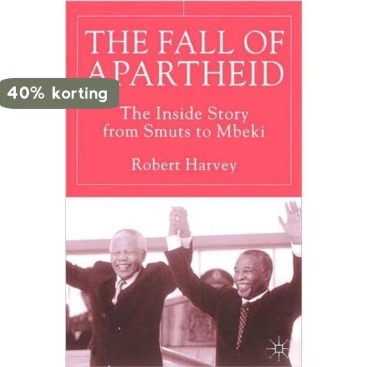 The Fall of Apartheid 9781403915740 R. Harvey, Boeken, Taal | Engels, Gelezen, Verzenden