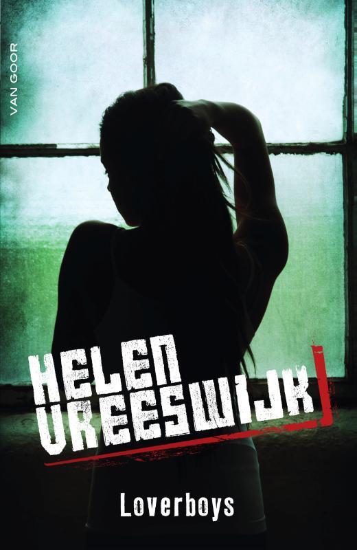 Loverboys 9789000341146 Helen Vreeswijk, Boeken, Kinderboeken | Jeugd | 13 jaar en ouder, Zo goed als nieuw, Verzenden
