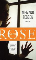 Niemand zeggen - special Kruidvat 9789026153815 Karen Rose, Boeken, Verzenden, Gelezen, Karen Rose